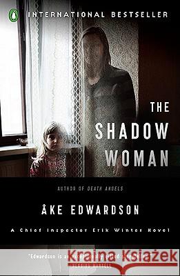 The Shadow Woman Ake Edwardson 9780143117940 Penguin Books - książka