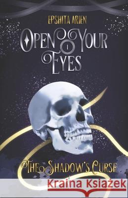 The Shadow's Curse Epshita Arien   9798390663547 Independently Published - książka