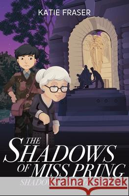 The Shadows of Miss Pring K E Fraser 9780648059011 K E Fraser - książka