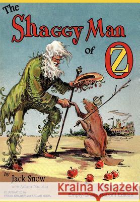 The Shaggy Man of Oz: Empty-Grave Retrofit Edition Snow, Jack 9781620890059 Empty-Grave Publishing - książka