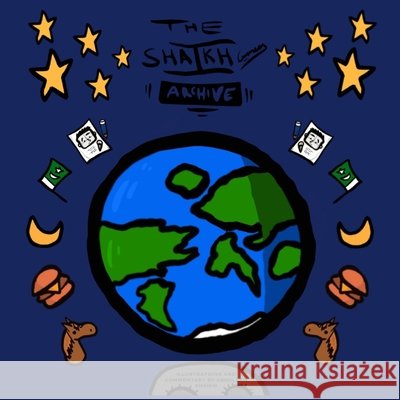 The Shaikh Comics Archive Shaikh, Abdullah, Shaikh, Abdullah 9798586829009 Independently Published - książka