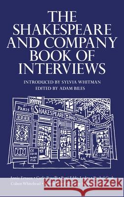 The Shakespeare and Company Book of Interviews Adam Biles 9781805300038 Canongate Books - książka