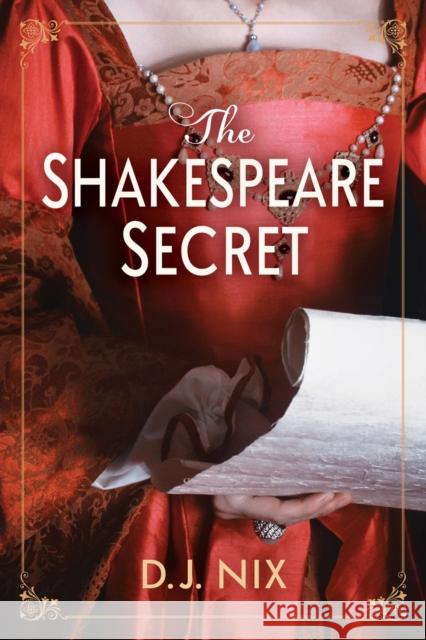 The Shakespeare Secret: A Novel D. J. Nix 9798892422529 Crooked Lane Books - książka