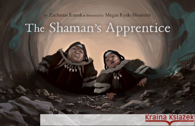 The Shaman's Apprentice Zacharias Kunuk 9781772272680 Inhabit Media - książka