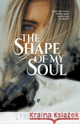 The Shape of My Soul Lynette Ferreira 9781393595250 Lynette Ferreira - książka