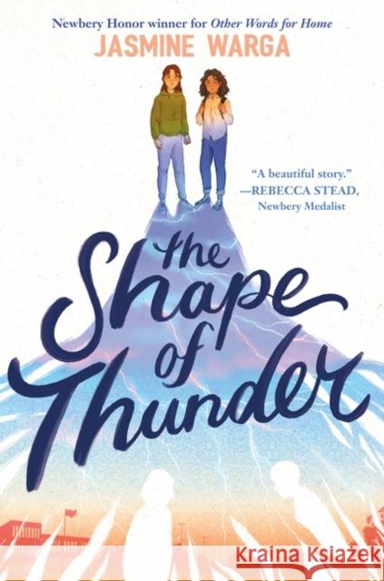 The Shape of Thunder Jasmine Warga 9780062956682 HarperCollins Publishers Inc - książka