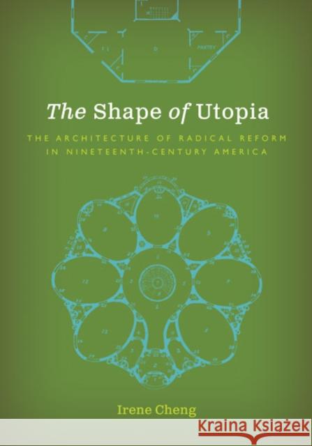 The Shape of Utopia Irene Cheng 9781517907464 University of Minnesota Press - książka