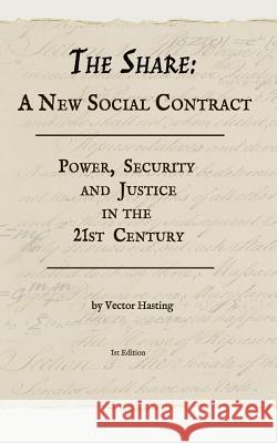 The Share: A New Social Contract Vector Hasting 9781098503734 Independently Published - książka