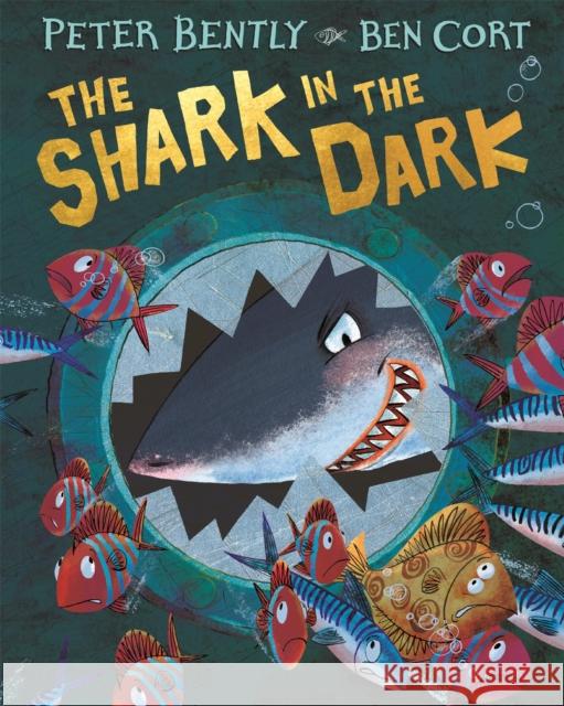 The Shark in the Dark Bently, Peter 9781529016109 Pan Macmillan - książka