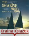 The Sharpie Book Reuel Parker 9780071580137 International Marine Publishing