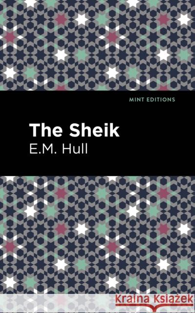 The Sheik Edith Maude Hull Mint Editions 9781513277431 Mint Editions - książka
