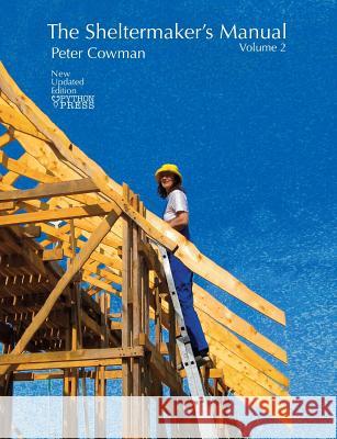 The Sheltermaker's Manual - Volume 2 Peter Cowman 9780975778272 Python Press - książka