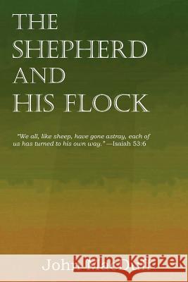 The Shepherd and His Flock John Macduff 9781612037370 Bottom of the Hill Publishing - książka