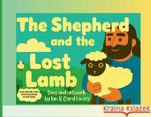 The Shepherd and the lost lamb Ian D. Linsey 9781919316109 Faithbear Books - książka