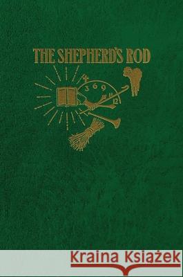 The Shepherd's Rod, Vol. 2 Victor T. Houteff 9781962573245 Universal Publishing Association - książka