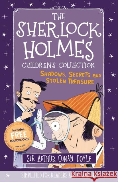 The Sherlock Holmes Children's Collection: Shadows, Secrets and Stolen Treasure Arianna Bellucci Sir Arthur Conan Doyle Stephanie Baudet 9781782264088 Sweet Cherry Publishing - książka