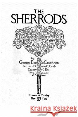 The Sherrods George Barr McCutcheon 9781523389124 Createspace Independent Publishing Platform - książka