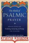 The Shield of Psalmic Prayer Donald Sheehan 9781944967680 Ancient Faith Publishing