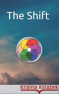 The Shift The Universe 9781093538366 Independently Published - książka