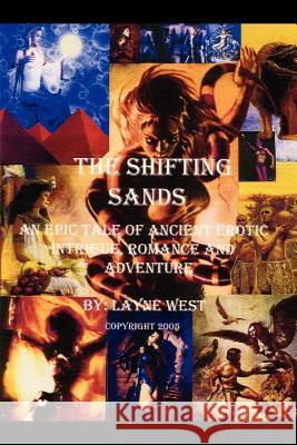 The Shifting Sands Layne West 9781425935283 Authorhouse - książka