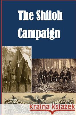 The Shiloh Campaign Major Matthew Forney Steele Walter H. T. Seager 9781502960467 Createspace - książka