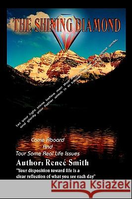 The Shining Diamond Renee Smith 9781403395832 Authorhouse - książka