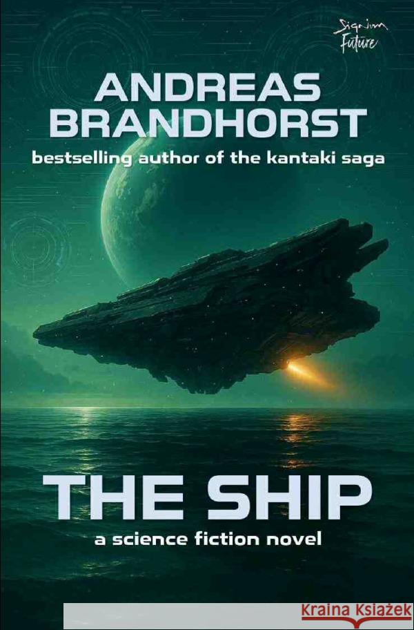 The Ship Brandhorst, Andreas 9783565055500 epubli - książka