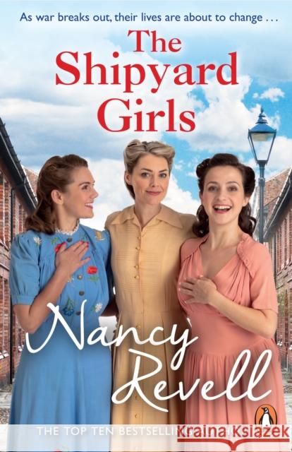 The Shipyard Girls: Shipyard Girls 1 Nancy Revell 9781784754631 Cornerstone - książka