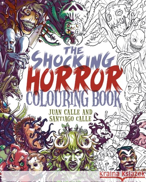 The Shocking Horror Colouring Book Santiago Calle 9781398829459 Arcturus Publishing Ltd - książka