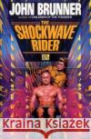 The Shockwave Riders John Brunner 9780345467171 Del Rey Books