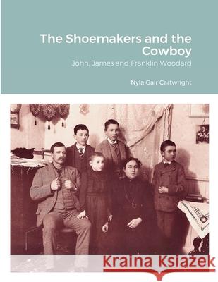 The Shoemakers and the Cowboy Cartwright, Nyla Gair 9781716059544 Lulu.com - książka