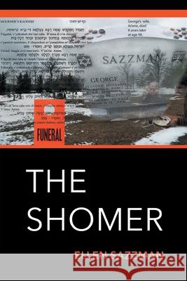 The Shomer Ellen Sazzman 9781646625123 Finishing Line Press - książka