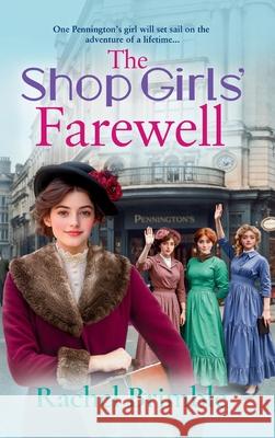 The Shop Girls' Farewell Rachel Brimble 9781837030668 Boldwood Books Ltd - książka