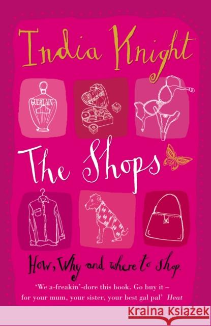 The Shops India Knight 9780141011486  - książka