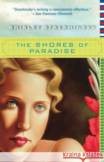 The Shores of Paradise Shirley Streshinsky 9781630264642 Turner - książka