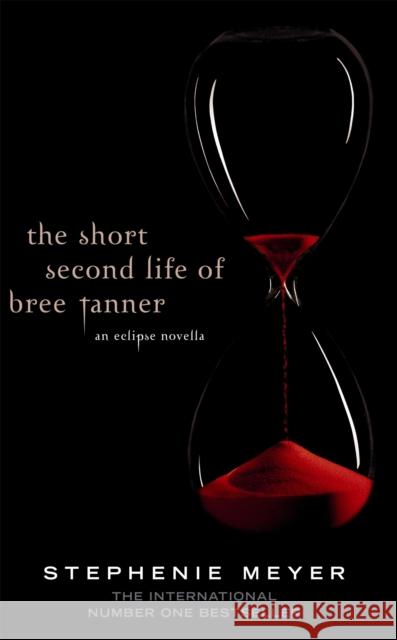 The Short Second Life Of Bree Tanner: An Eclipse Novella Stephenie Meyer 9781907411175 Little, Brown Book Group - książka