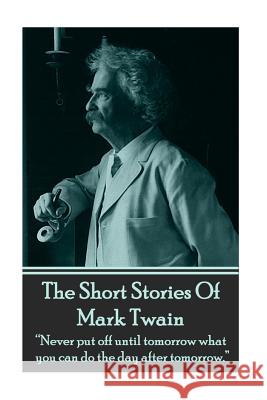 The Short Stories Of Mark Twain Twain, Mark 9781780006154 Miniature Masterpieces - książka