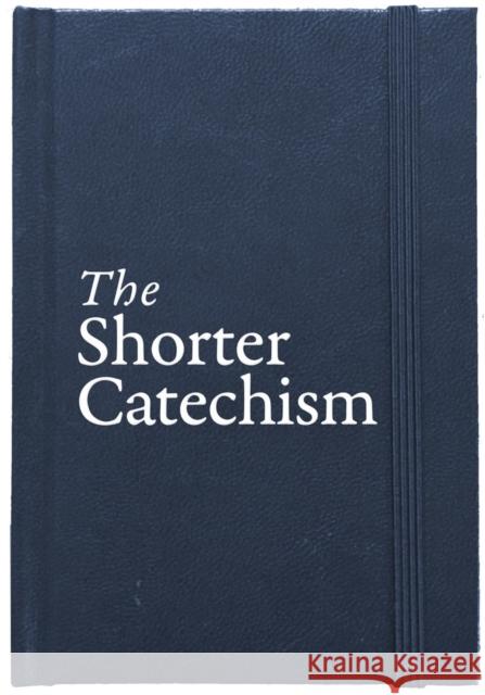 The Shorter Catechism Hb Roderick Lawson 9781781918104 Christian Focus Publications Ltd - książka