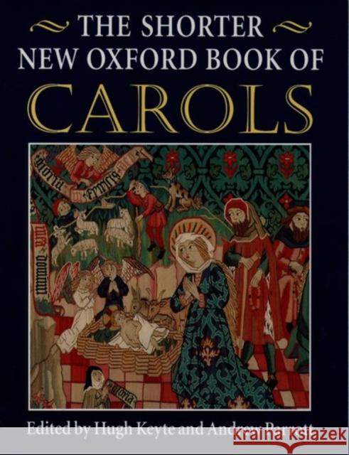 The Shorter New Oxford Book of Carols Keyte Parrott Clifford Bartlett Andrew Parrott 9780193533240 Oxford University Press - książka