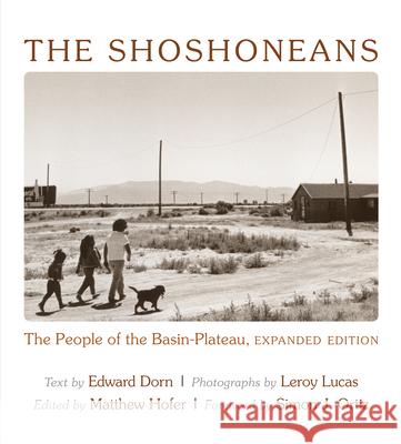 The Shoshoneans: The People of the Basin-Plateau Dorn, Edward 9780826353818 University of New Mexico Press - książka