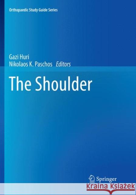 The Shoulder Gazi Huri Nikolaos K. Paschos 9783319847900 Springer - książka