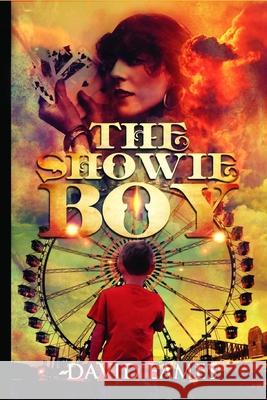The Showie Boy David William Eames 9781983057489 Independently Published - książka