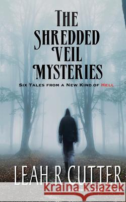 The Shredded Veil Mysteries Leah Cutter 9781644700259 Knotted Road Press Incorporated - książka