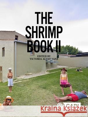The Shrimp Book II Alday-Sanz, Victoria 9781789181043 5M PUBLISHING - książka