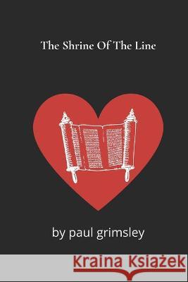 The Shrine Of The Line Paul Grimsley 9781953758002 Musehick Publications - książka