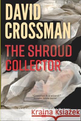 The Shroud Collector David A. Crossman 9781475103403 Createspace - książka