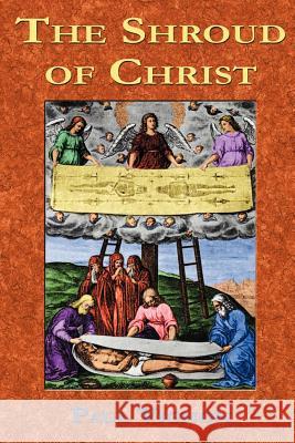 The Shroud of Christ Paul Vignon Paul Tice 9781885395962 Book Tree - książka