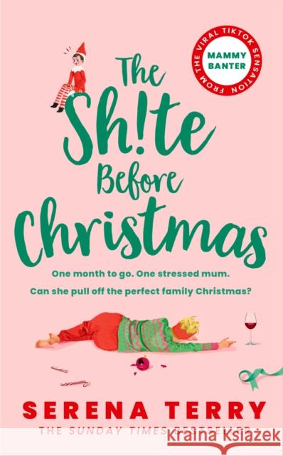 The Sh!te Before Christmas Serena Terry 9780008579913 HarperCollins Publishers - książka