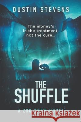 The Shuffle: A Thriller Dustin Stevens 9798683061616 Independently Published - książka