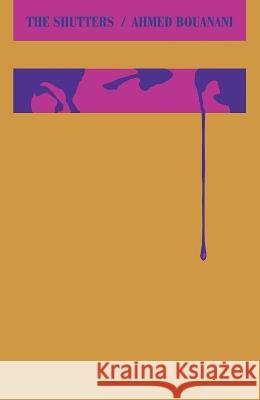 The Shutters Ahmed Bouanani Emma Ramadan 9780811227841 New Directions Publishing Corporation - książka